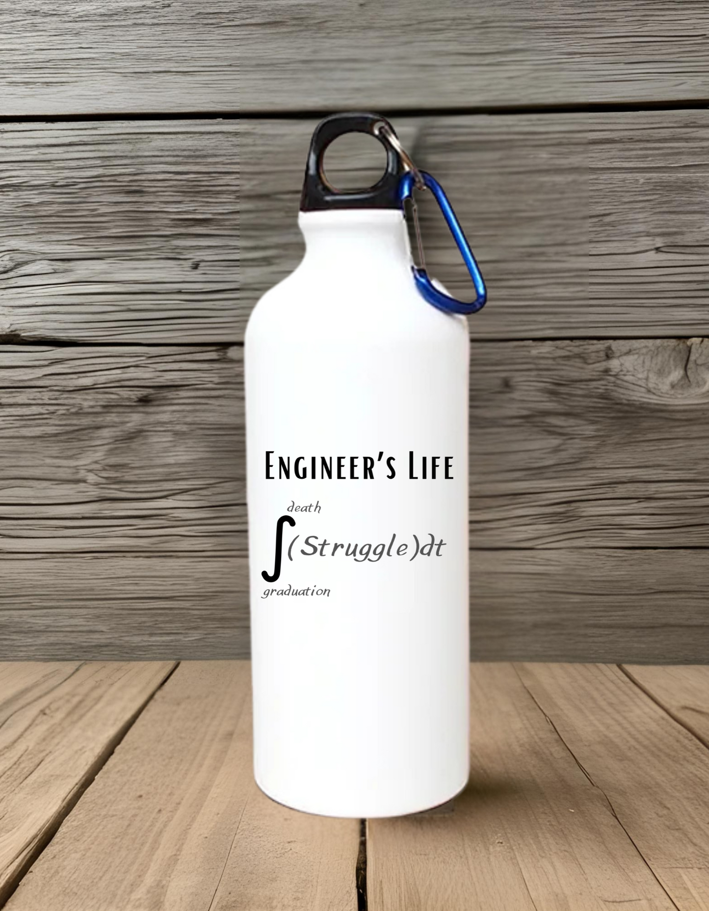 Sipper Bottle - Engineer's Life = Struggle