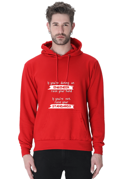 Unisex Hooded SweatShirt - If you're dating an ENGINEER