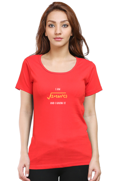 Round Neck Half Sleeve T-Shirt - I am sexy and I know it