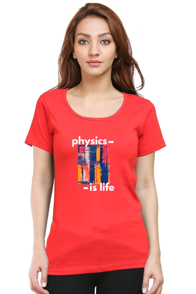 Round Neck Half Sleeve T-Shirt -Physics is Life