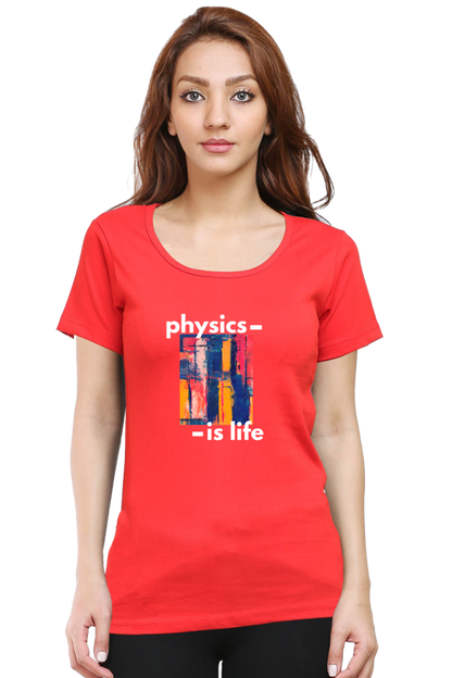 Round Neck Half Sleeve T-Shirt -Physics is Life