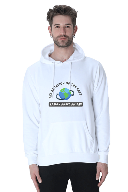 Unisex Hooded SweatShirt Regular Fit- The Rotation of The Earth Really Makes My Day, Physics T-Shirt