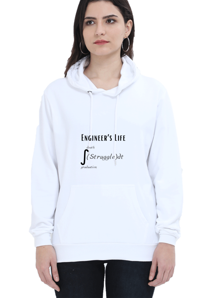 Unisex Hooded SweatShirt - Engineer's Life = Struggle