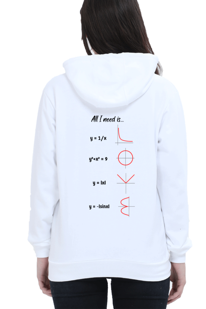 Unisex Hooded SweatShirt Regular Fit - All I Need is Love