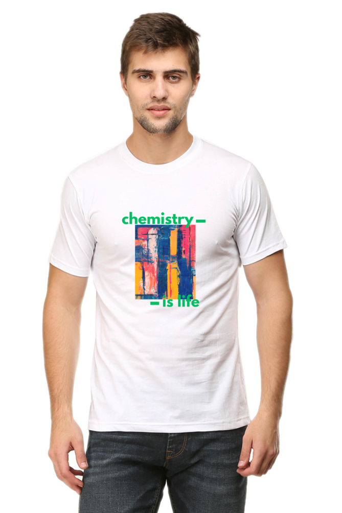 Round Neck Half Sleeve T-Shirt -Chemistry is Life