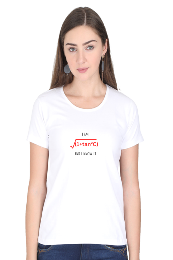 Round Neck Half Sleeve T-Shirt - I am sexy and I know it