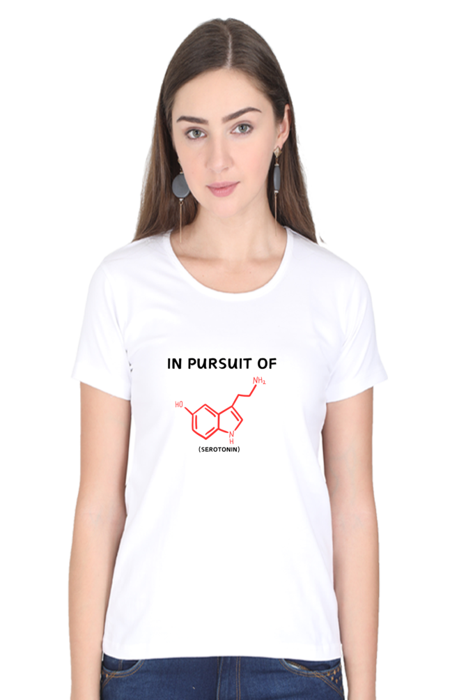 Round Neck Half Sleeve T-Shirt -In Pursuit of Happiness (Serotonin)