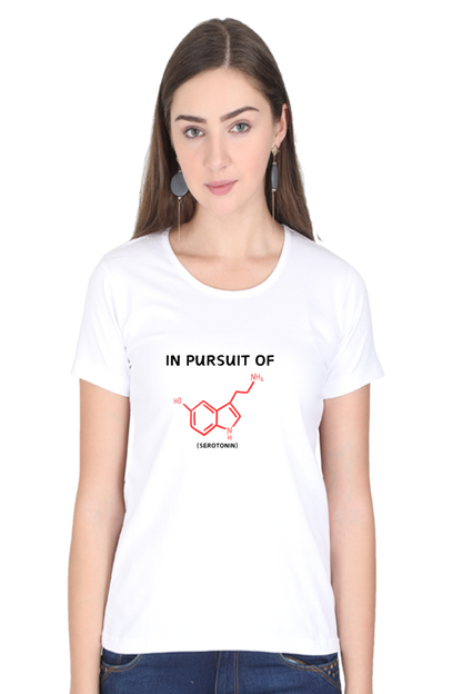 Round Neck Half Sleeve T-Shirt -In Pursuit of Happiness (Serotonin)