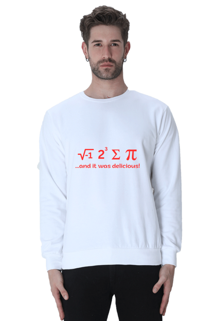 Unisex SweatShirt - I ate some pie and It was delicious