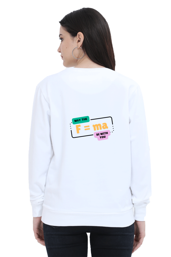 Unisex SweatShirt - May the force be with you