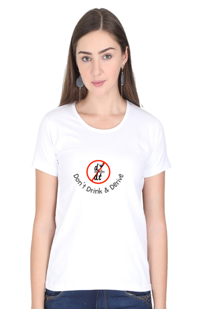 Round Neck Half Sleeve T-Shirt - Don’t Drink & Derive