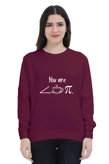 Unisex SweatShirt - You are Acutie Pie