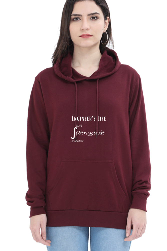 Unisex Hooded SweatShirt - Engineer's Life = Struggle