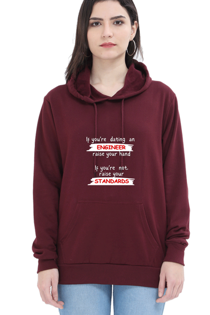 Unisex Hooded SweatShirt - If you're dating an ENGINEER