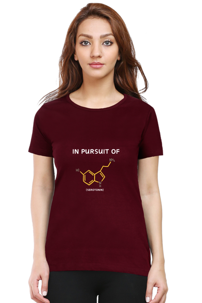 Round Neck Half Sleeve T-Shirt -In Pursuit of Happiness (Serotonin)