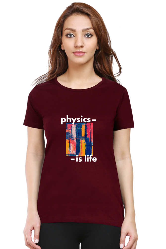 Round Neck Half Sleeve T-Shirt -Physics is Life