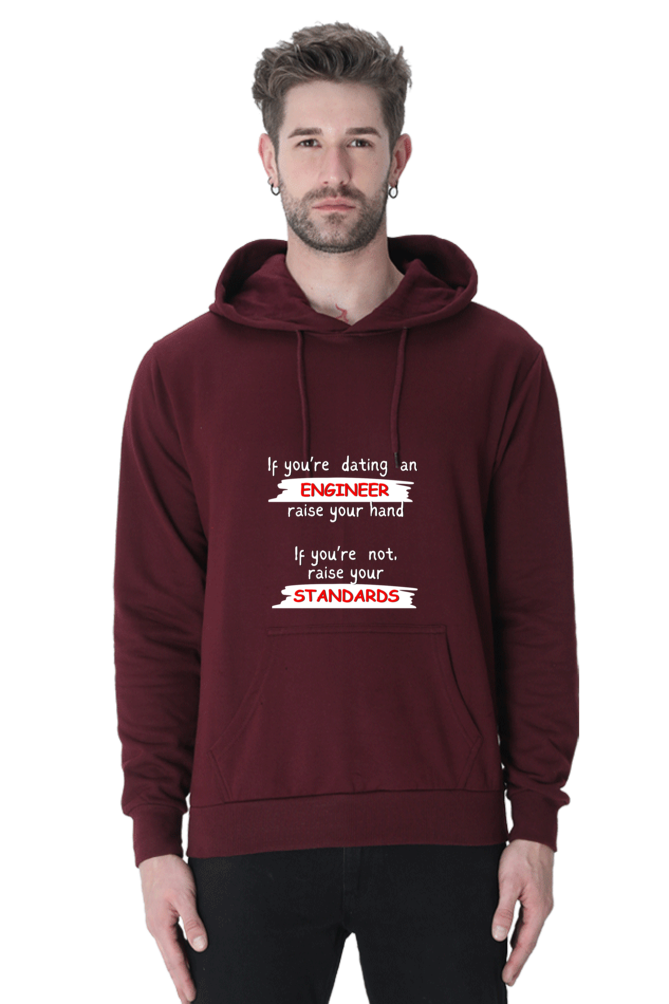 Unisex Hooded SweatShirt - If you're dating an ENGINEER