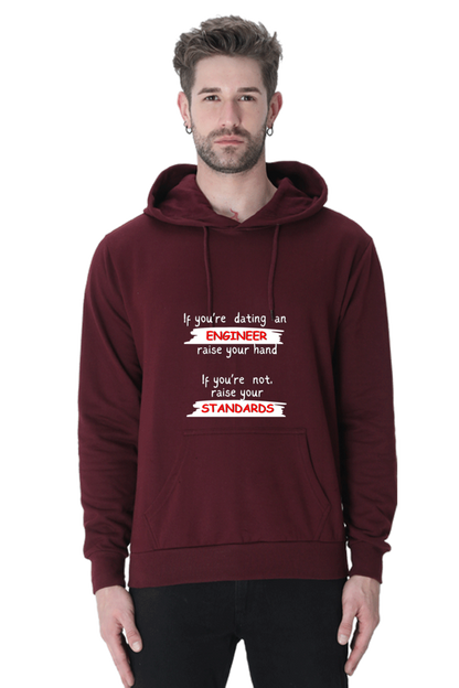 Unisex Hooded SweatShirt - If you're dating an ENGINEER