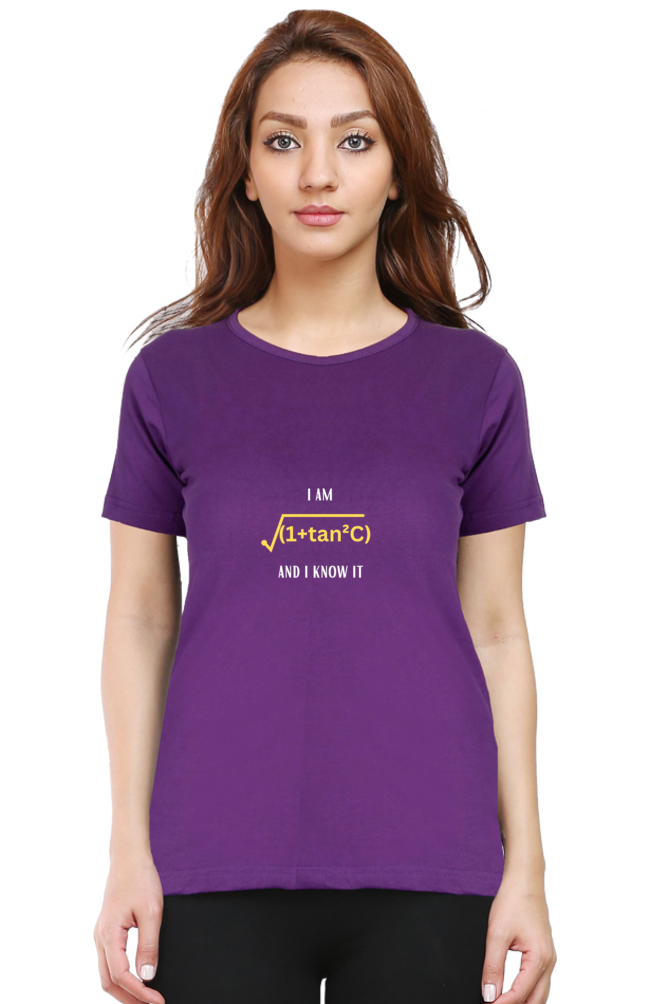 Round Neck Half Sleeve T-Shirt - I am sexy and I know it