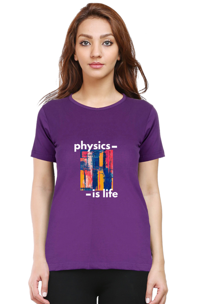 Round Neck Half Sleeve T-Shirt -Physics is Life