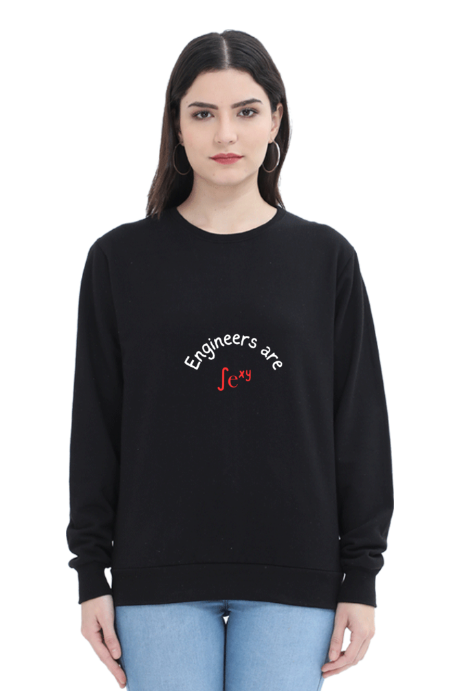 Unisex SweatShirt - Engineers are Sexy