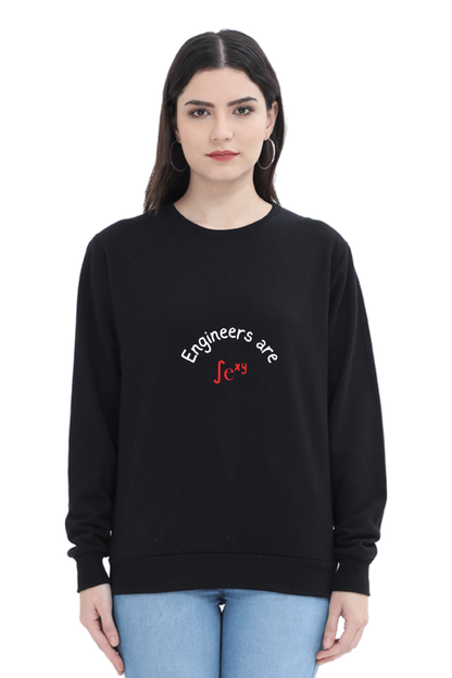 Unisex SweatShirt - Engineers are Sexy