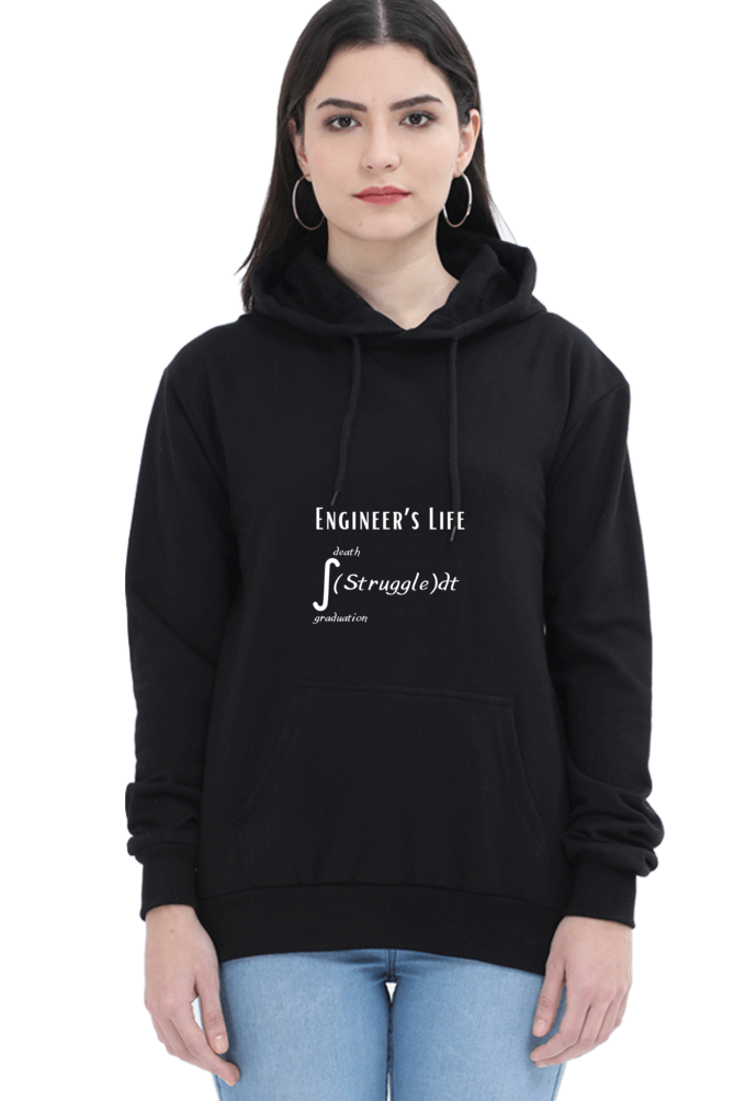 Unisex Hooded SweatShirt - Engineer's Life = Struggle