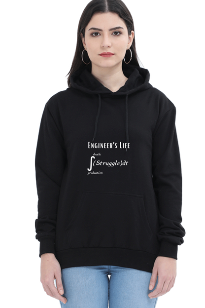 Unisex Hooded SweatShirt - Engineer's Life = Struggle