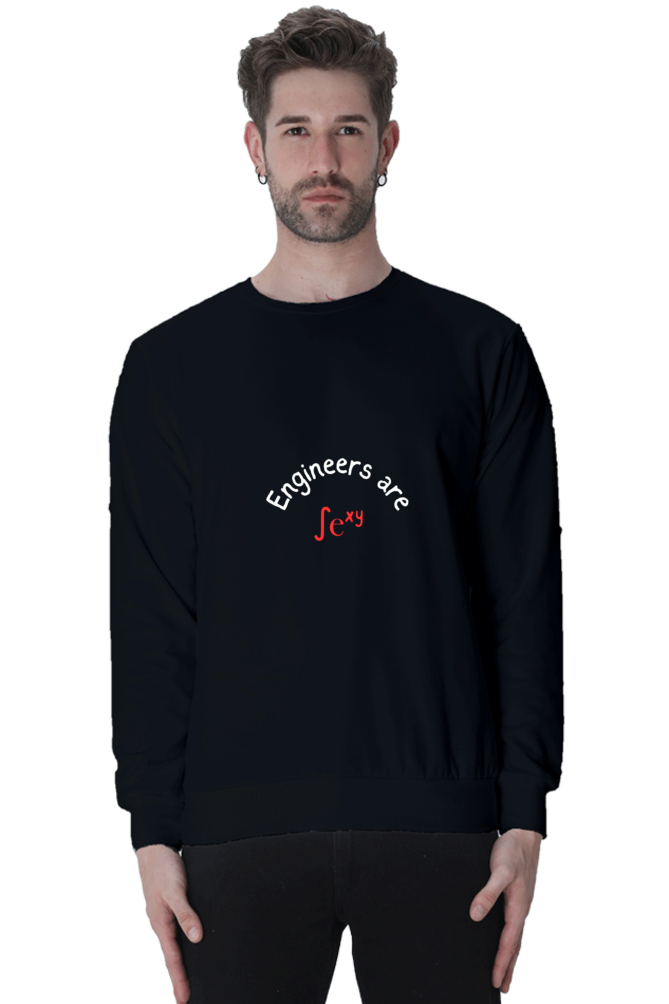 Unisex SweatShirt - Engineers are Sexy