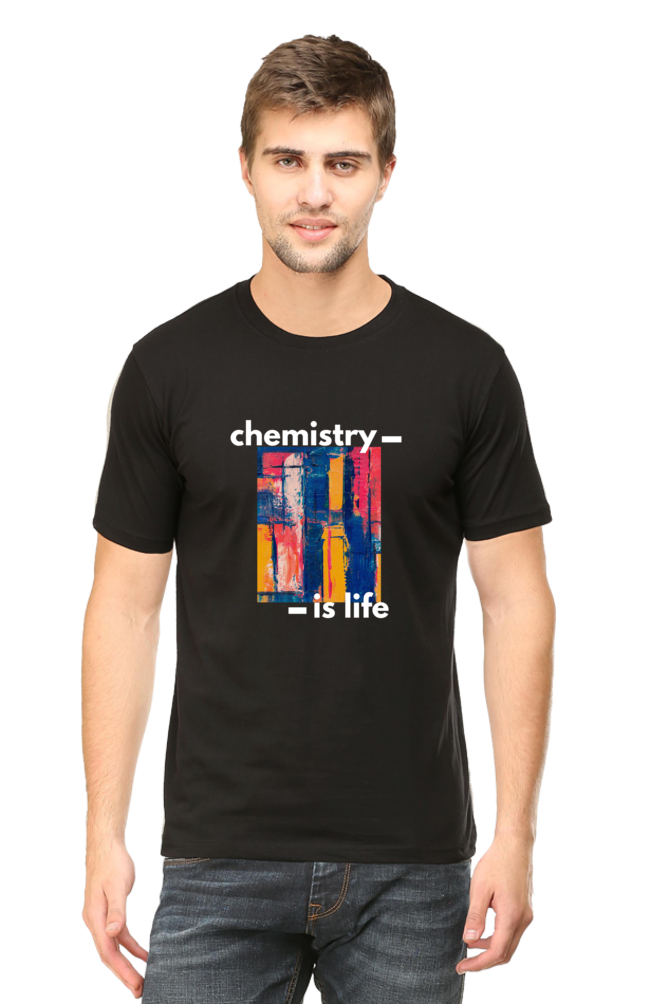 Round Neck Half Sleeve T-Shirt -Chemistry is Life