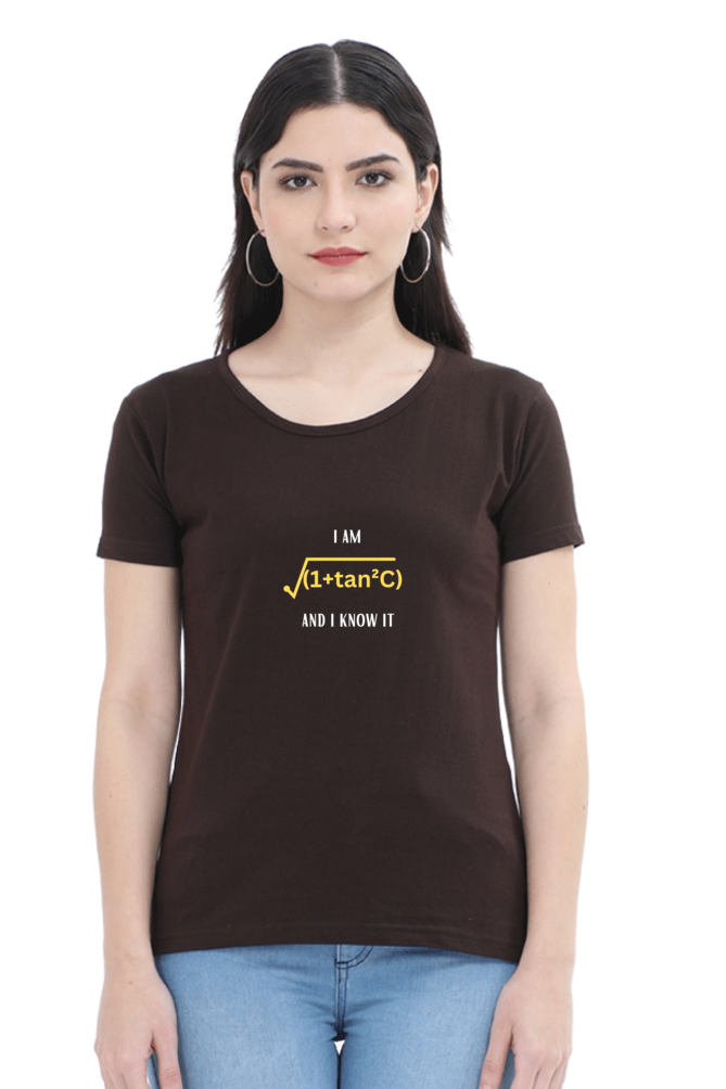 Round Neck Half Sleeve T-Shirt - I am sexy and I know it