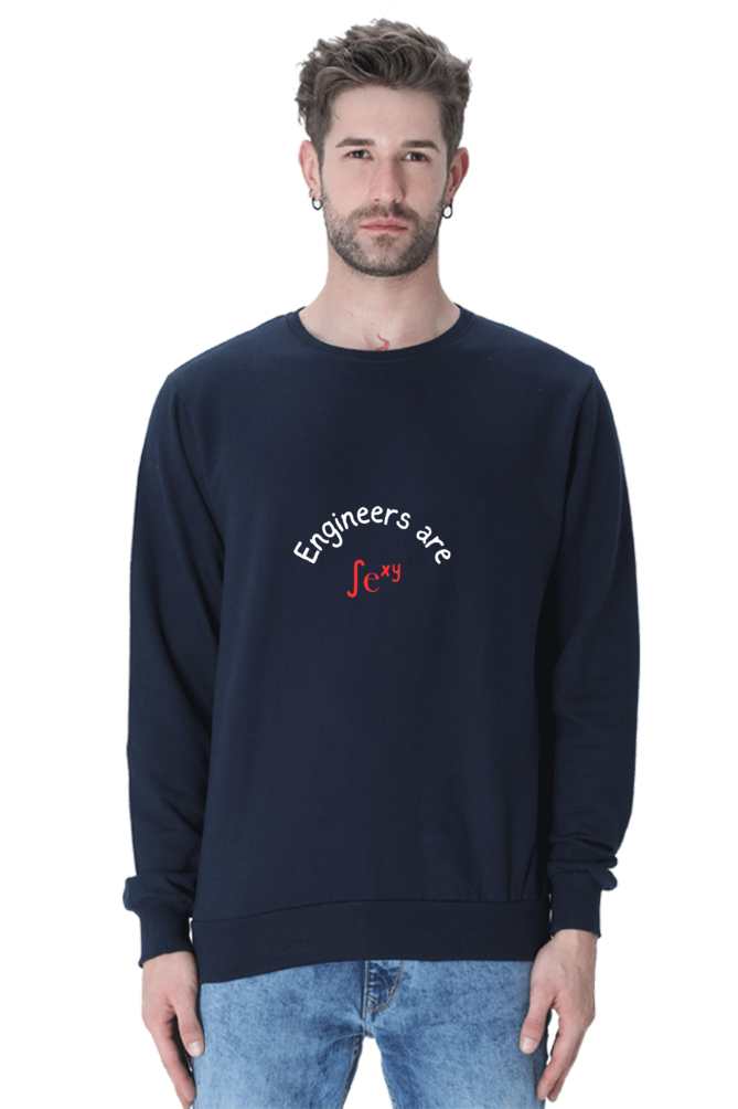 Unisex SweatShirt - Engineers are Sexy