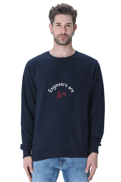 Unisex SweatShirt - Engineers are Sexy