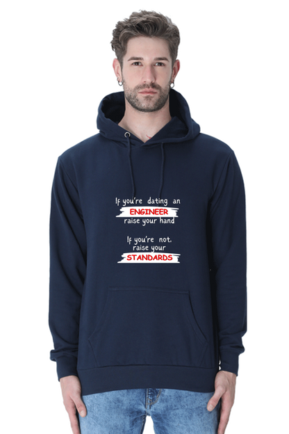 Unisex Hooded SweatShirt - If you're dating an ENGINEER