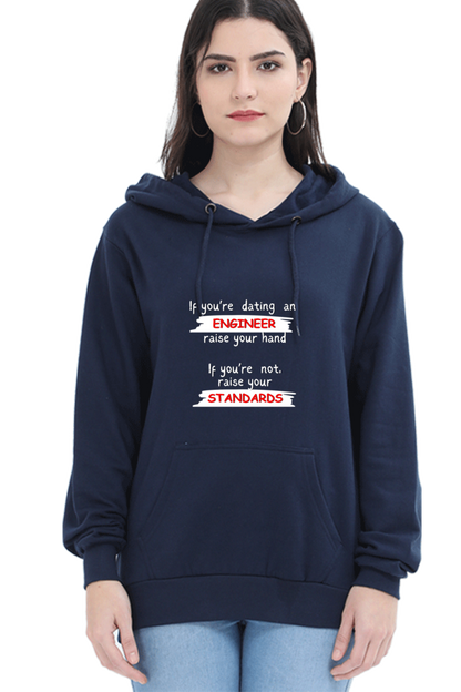 Unisex Hooded SweatShirt - If you're dating an ENGINEER