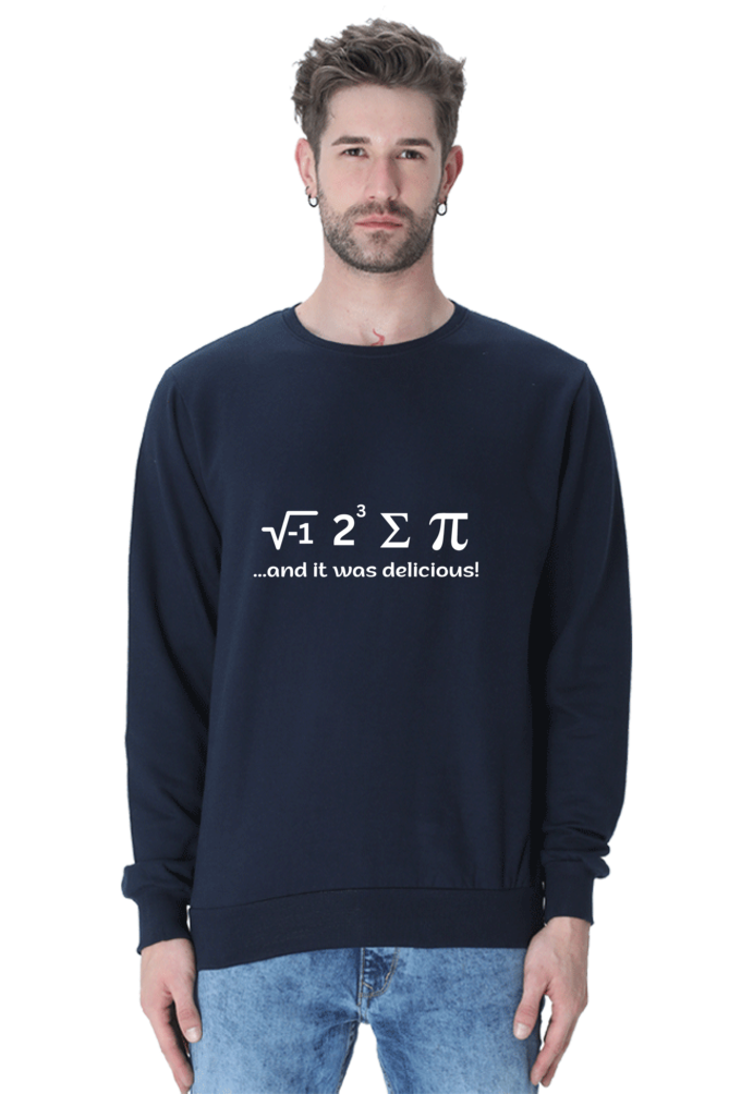 Unisex SweatShirt - I ate some pie and It was delicious