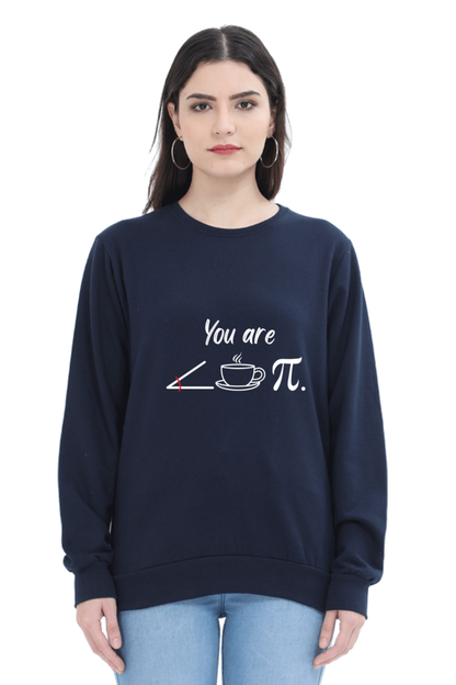 Unisex SweatShirt - You are Acutie Pie