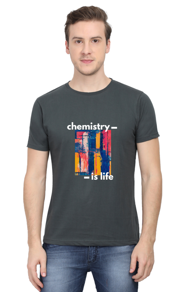 Round Neck Half Sleeve T-Shirt -Chemistry is Life