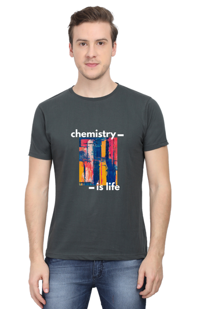 Round Neck Half Sleeve T-Shirt -Chemistry is Life