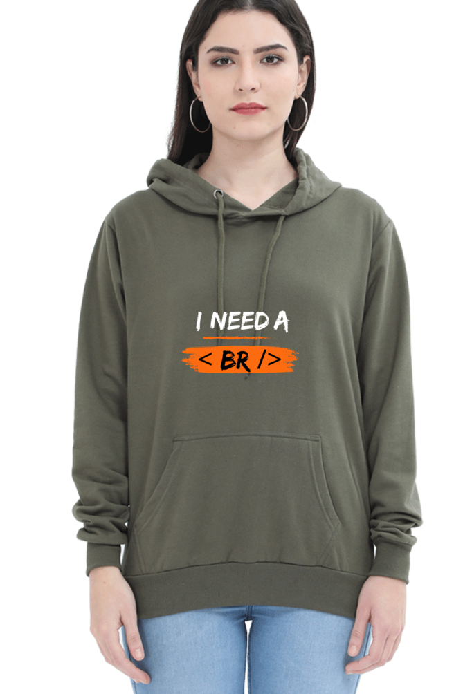 Unisex Hooded SweatShirt - I Need a Break