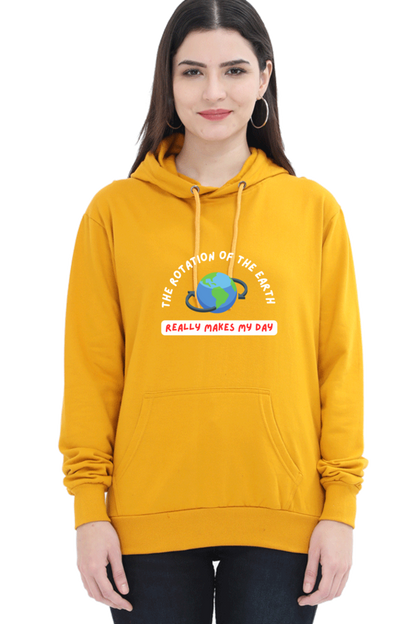 Unisex Hooded SweatShirt Regular Fit- The Rotation of The Earth Really Makes My Day, Physics T-Shirt