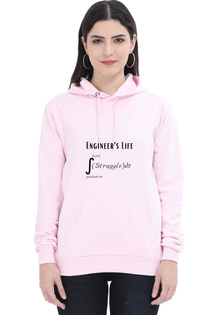 Unisex Hooded SweatShirt - Engineer's Life = Struggle