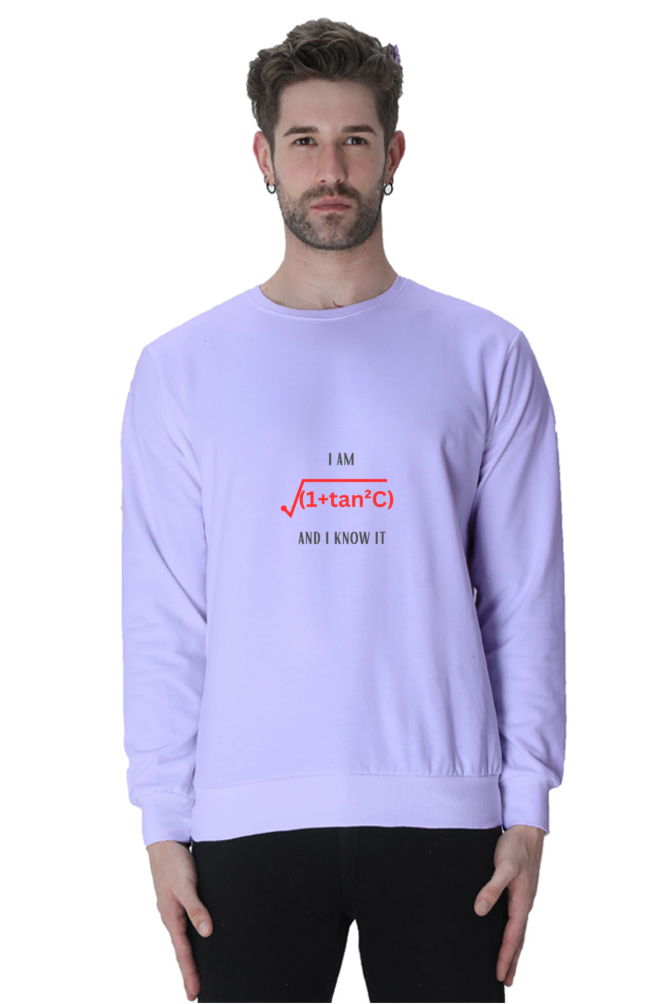 Unisex SweatShirt - I am sexy and I know it