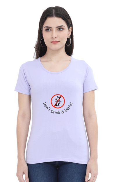 Round Neck Half Sleeve T-Shirt - Don’t Drink & Derive