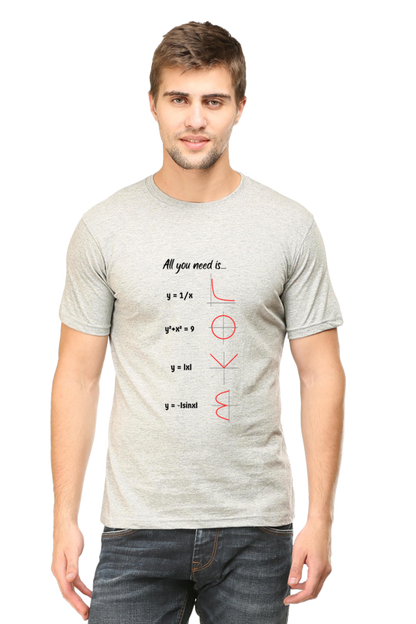 Round Neck Half Sleeve T-Shirt - All You Need is Love, Math T-Shirt