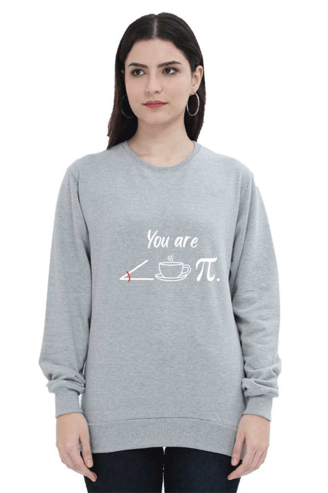 Unisex SweatShirt - You are Acutie Pie