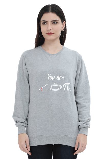 Unisex SweatShirt - You are Acutie Pie