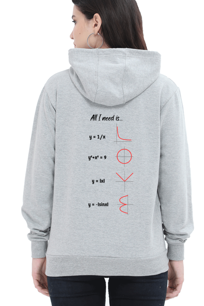 Unisex Hooded SweatShirt Regular Fit - All I Need is Love