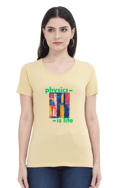 Round Neck Half Sleeve T-Shirt -Physics is Life