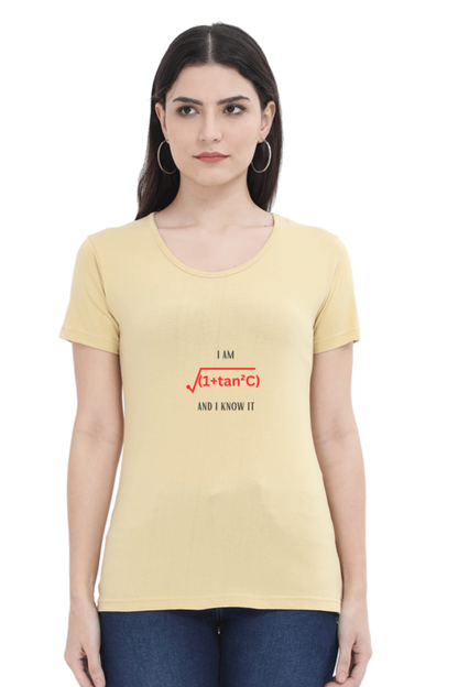 Round Neck Half Sleeve T-Shirt - I am sexy and I know it